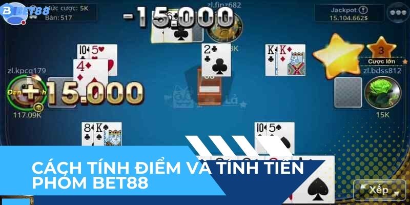 Cách tính điểm và tính tiền khi thắng ván phỏm BET88