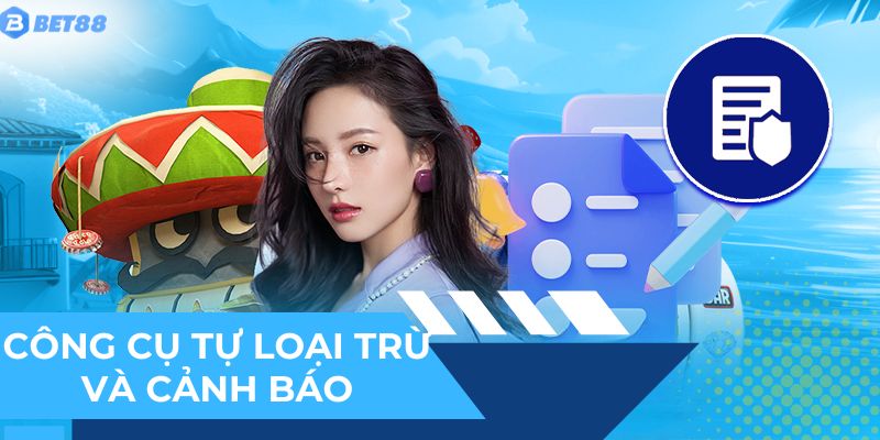Công cụ giúp hội viên duy trì tinh thần chơi có trách nhiệm