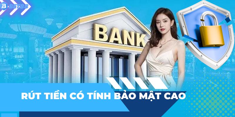 Dịch vụ có độ bảo mật cao