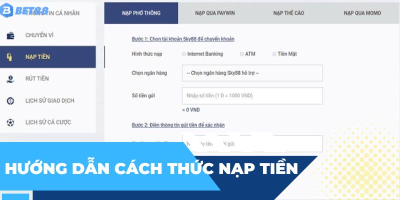 Hướng dẫn nạp tiền vào BET88: Trò chơi đa dạng, tiền thưởng phong phú