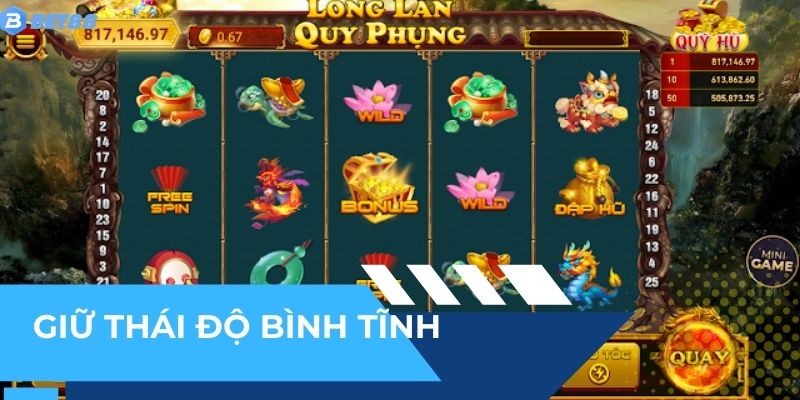 Nên bình tĩnh khi chơi nổ hũ và chờ đợi thời cơ jackpot