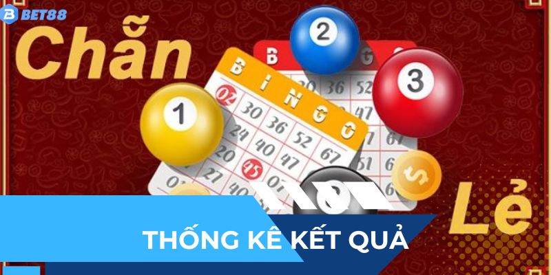 Thống kê kết quả - Chìa khóa để chọn số hiệu quả